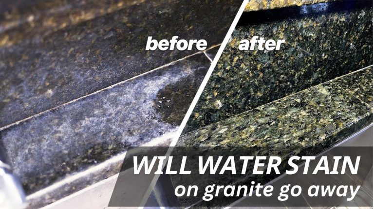 Will Water Stain on Granite Go Away