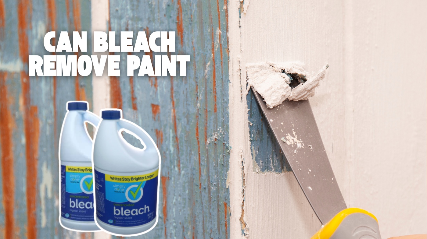 can bleach remove paint